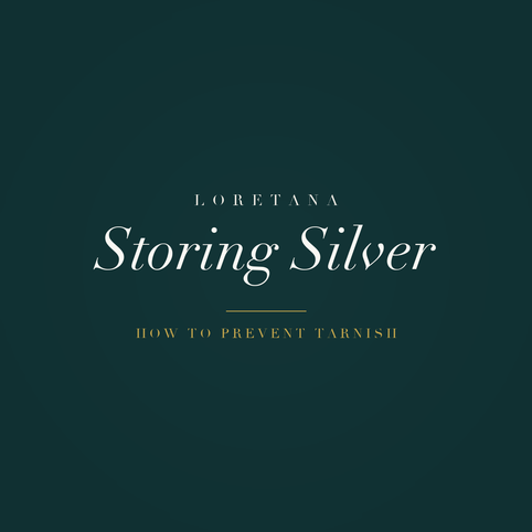 Loretana banner, storing silver jewelry to prevent tarnish