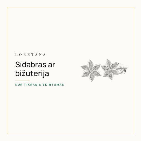 Sidabras ar bižuterija — Kur tikrasis skirtumas · Loretana