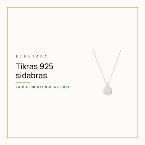Tikras 925 sidabras — Kaip atskirti nuo netikro · Loretana