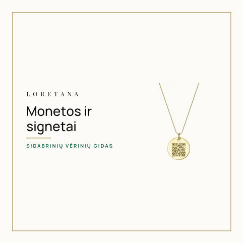 Monetos ir signetai — Sidabrinių vėrinių gidas · Loretana