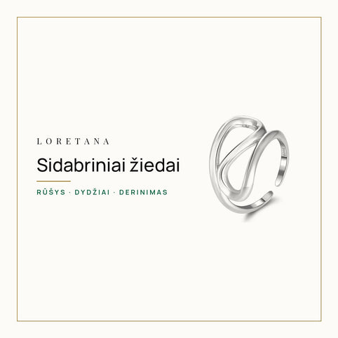 Sidabriniai žiedai — Rūšys · Dydžiai · Derinimas · Loretana