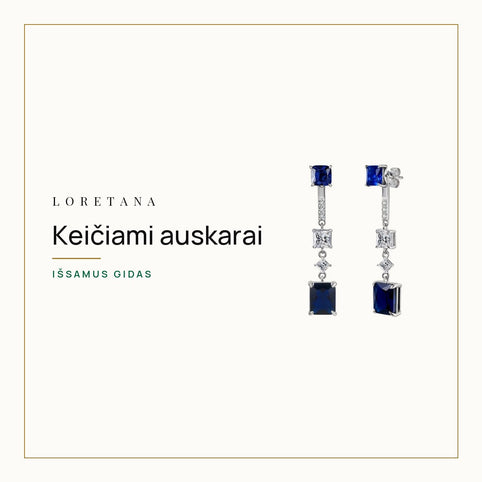 Keičiami auskarai — Išsamus gidas · Loretana