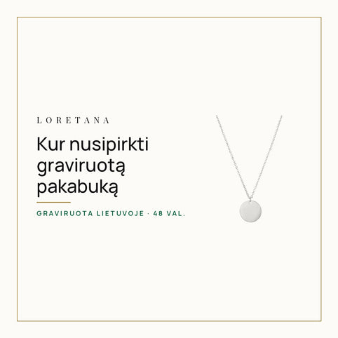 Kur internetu nusipirkti graviruotą sidabrinį pakabuką Lietuvoje? · Loretana
